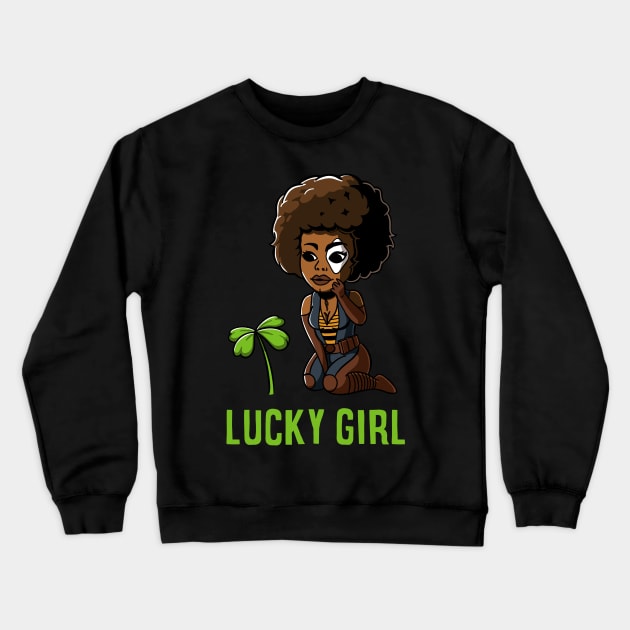 Lucky girl Crewneck Sweatshirt by zemluke